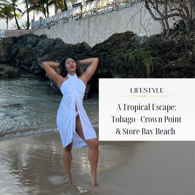 A Tropical Escape: Discovering Crown Point Tobago and the Allure of Store Bay Beach